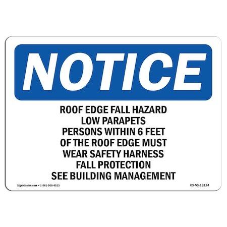 Signmission OSHA, Roof Edge Fall Hazard Low Parapets Persons, 10in X 7in Plastic, 10" W, 7" H, Landscap OS-NS-P-710-L-18124